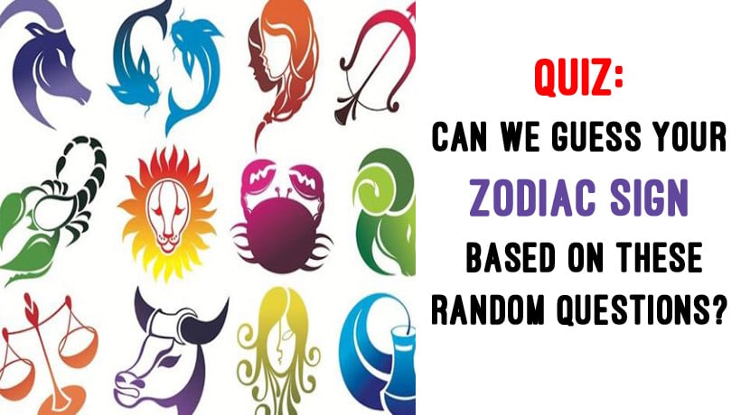 Det dekorere Troubled Quiz: Can We Guess Your Zodiac Sign Based on These Random Questions? -  WomenWorking