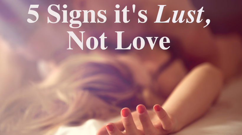 Lust love is this or How to