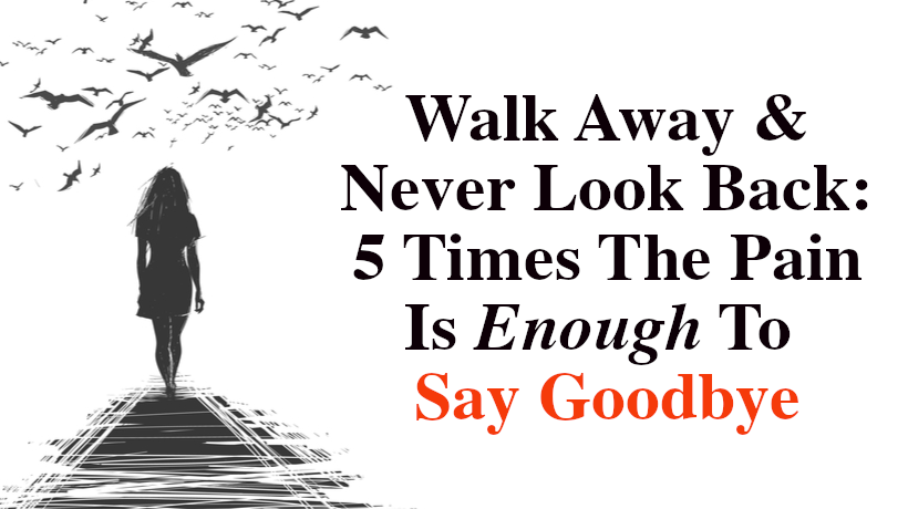 Walk away. Saying Goodbye is never easy. Goodbyes are never easy. Never easy.